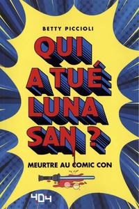 Qui a tué Luna San ?