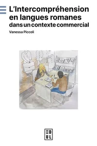 L'intercompréhension en langues romanes dans un contexte commercial