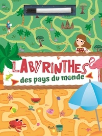 Real book téléchargements gratuits Labyrinthes des pays du monde  - Je joue avec mon feutre PDB (Litterature Francaise) par Piccolia