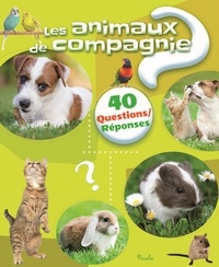 Les animaux de compagnie - 40 questions réponses.pdf