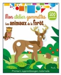  Piccolia - Les animaux de la forêt - Avec 500 gommettes.