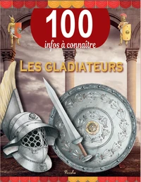 Les gladiateurs