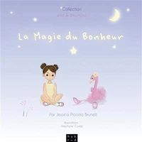 La magie du bonheur