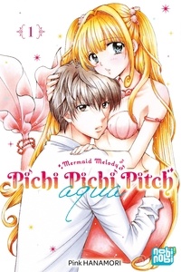 Pink Hanamori - Pichi Pichi Pitch Aqua 1 : Pichi Pichi Pitch Aqua T01.