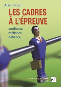 Les cadres à l'épreuve
