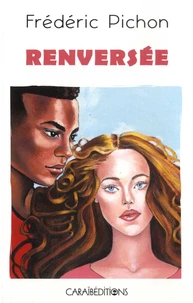 Renversée