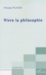 Vivre la philosophie