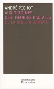 Aux origines des théories raciales