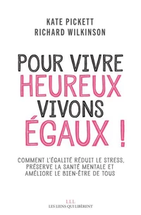 Pour vivre heureux, vivons égaux !