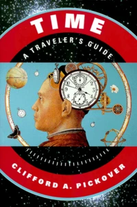 Time. A Traveler'S Guide