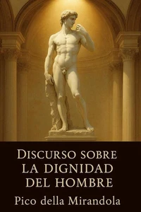 Discurso sobre la dignidad del hombre