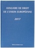PICOD F. BLUMANN C. - Annuaire de droit de l'Union européenne.