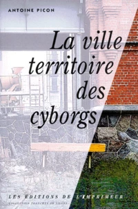 La ville territoire des cyborgs