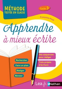 Apprendre à mieux écrire Cycle 3