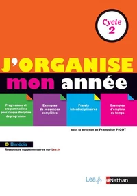 J'organise mon année Cycle 2