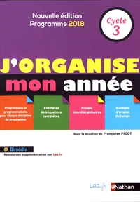 J'organise mon année Cycle 3
