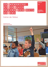 Je mémorise et je sais écrire des mots au CM1