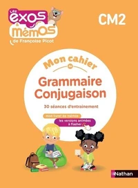 Mon cahier de grammaire Conjugaison CM2