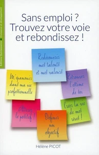 Sans emploi  ? Trouvez votre voie et rebondissez  !