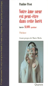 Votre âme soeur est peut-être dans cette forêt