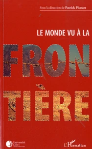 Le monde vu à la frontiere