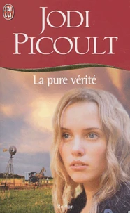 La pure vérité