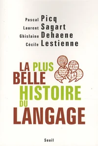 La plus belle histoire du langage