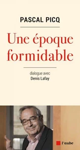 Une époque formidable