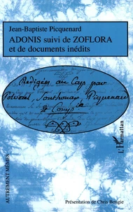 Adonis suivi de Zoflora et de documents inédits