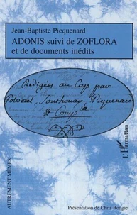 Adonis suivi de Zoflora et de documents inédits