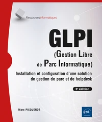 GLPI (Gestion Libre de Parc Informatique)