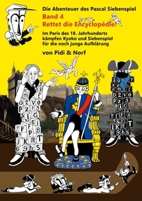 Pidi Zumstein et Marc Véron - Rettet die Encyclopédie! - Siebenspiels viertes Abenteuer - Bande dessinée - Von Pidi &amp; Norf.
