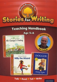 Pie Corbett - Oxford Reading Tree: Stories for Writing - Age 5-6 : Teaching Handbook.
