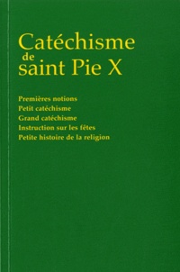  Pie X - Catéchisme de saint Pie X.