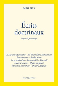  Pie X - Ecrits doctrinaux.