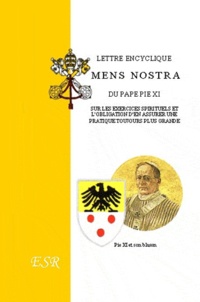  Pie XI - Lettre encyclique "Mens Nostra".