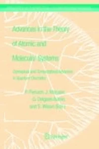 Advances in the Theory of Atomic and Molecular Systems