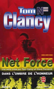 Net Force : Dans L'Ombre De L'Honneur