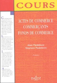 Actes de commerce, Commerçants, Fonds de commerce