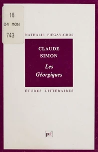 CLAUDE SIMON. Les géorgiques
