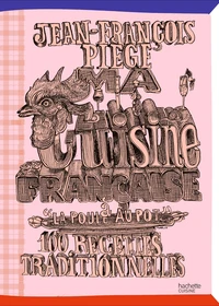 Ma cuisine française à "La poule au pot"