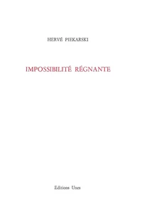 Impossibilité régnante
