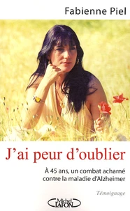 J'ai peur d'oublier