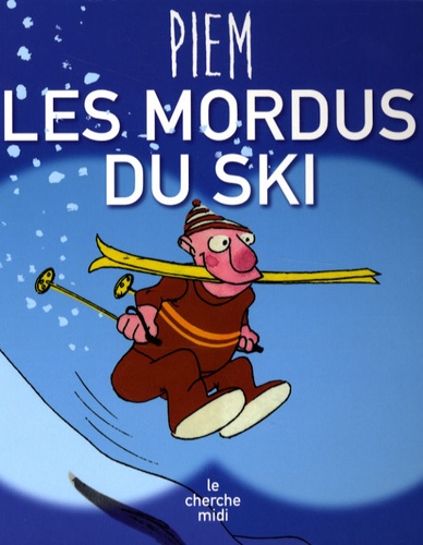  Piem - Les mordus du ski.