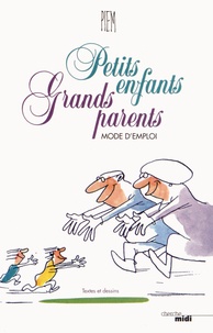  Piem - Petits enfants grands parents - Mode d'emploi.