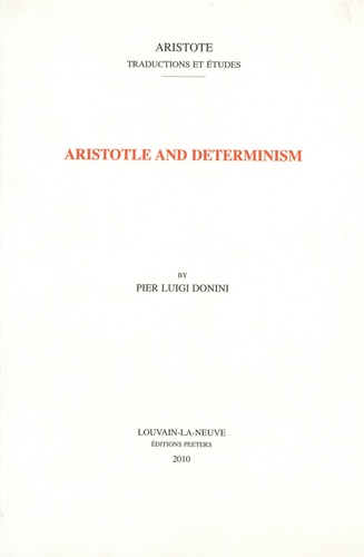 Pier Luigi Donini - Aristotle and determinism.