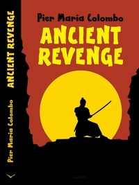  Pier Maria Colombo - Ancient Revenge.