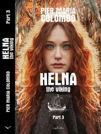  Pier Maria Colombo - Helna the Viking – Part 3 - HELNA, #3.