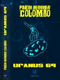  Pier Maria Colombo - Uranus 69.