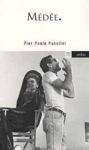 Pier Paolo Pasolini - Médée.
